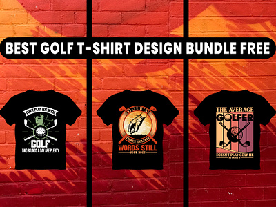 Golf T-Shirt Design Free Download branding design golfing t shirt design graphic design shirt shirt design t shirt t shirt design t shirt design ideas t shirt designs t shirts tshirt design