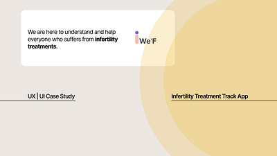 UX Case Study - IVF / Infertility Treatment App mobile mobile app ui ux