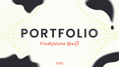 Portfolio | Vladyslava Mazii | Graphic Designer | 2023 2023 banner branding graphic design illustration illustrator logo packaging photoshop portfolio poster social media