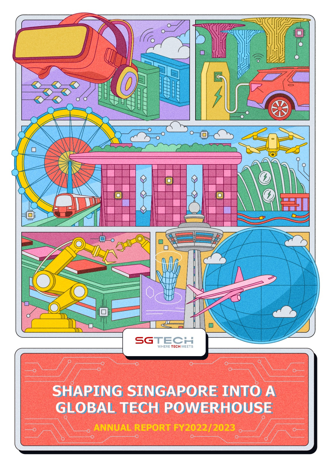 Art of Tech - SGTech Annual Report Design annual report book book design branding cityscape design graphic design ill illustration landscape singapore typography vector