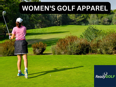LADIES GOLF APPAREL by ReadyGOLF on Dribbble