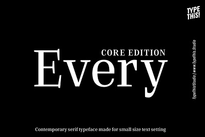 Every Core advertising fonts canva font contemporary serif display font display fonts display serif font font typeface headline font logo font professional font rich serif serif serif font text font versatile font