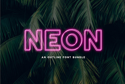Neon An Outline Font Bundle Free Download 3d all caps block font bold font edgy editorial fashion fun high end line minimal minimalist minimalist font modern neon outline font retro sans sans serif