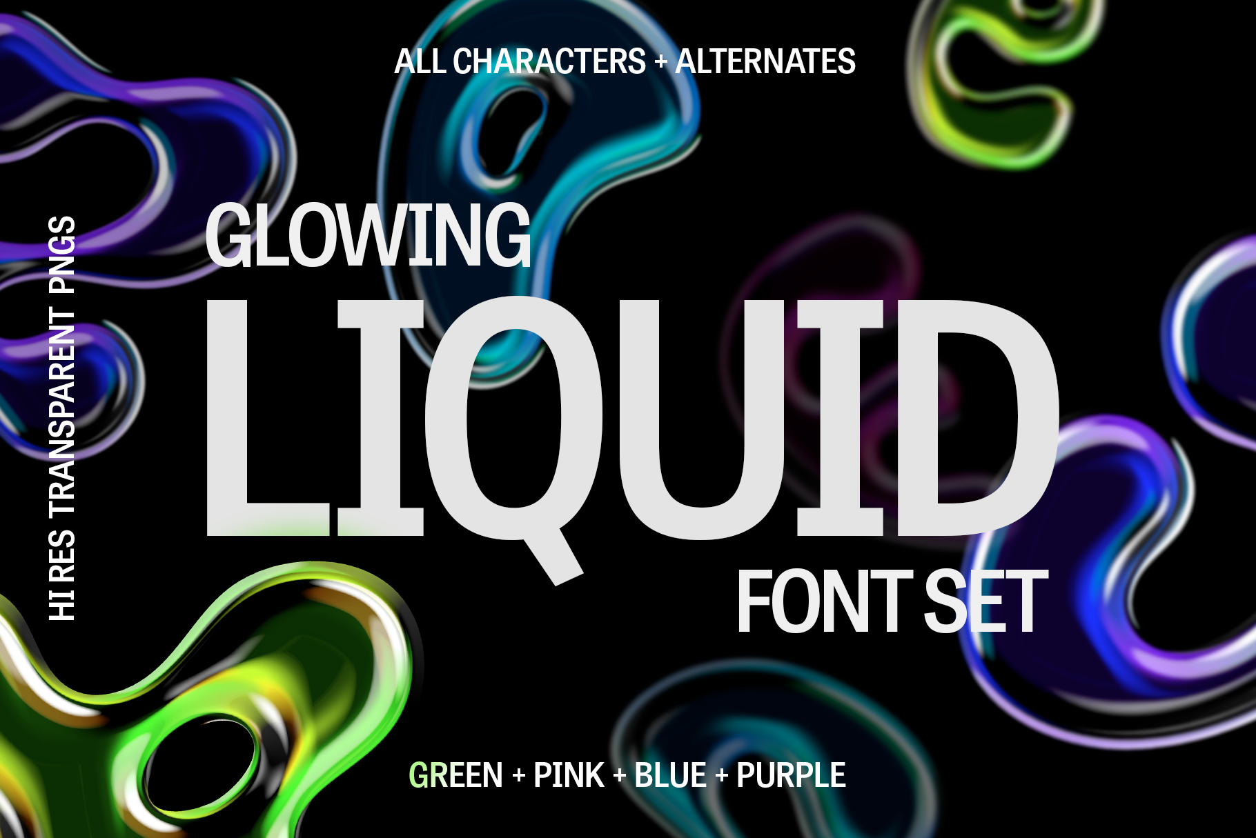 Glowing Liquid Letter Set 3d 3d font 3d lettering 3d type bubble font design download font glowing graphic illustration lettering letters liquid multicolor neon set shop typeface y2k