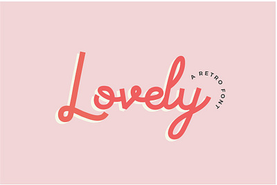 Lovely | A Curly Retro Font Free Download 3d font curly display editorial feminine font fun font heading font invitation modern font party font playful font pretty retro font retro logo script