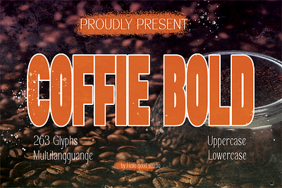 Coffie Bold font bold bold font branding clothing coffee coffie font logo font magazine poster sans serif