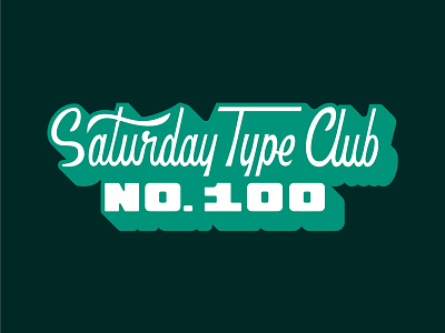 Saturday Type Club: Week 100 badge badge design branding cream iconography lettering middle ground made mikey hayes script shadow stc sturday type club typography