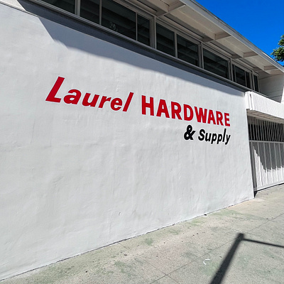 Hand Painted Wall Sign - Laurel Hardware & Supply _Los Angeles branding design hand painted logo sign graphics sign painter sign painting