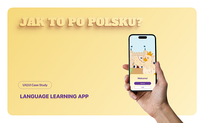Polish language learning app branding case study figma language learning app mobile design procreate ui user interface ux ux research