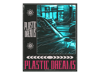 Day 34: Plastic Dreams adobe photoshop design graphic design poster poster art poster design typography