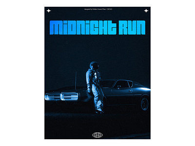 Day 38: Midnight Run adobe photoshop design graphic design poster poster art poster design typography