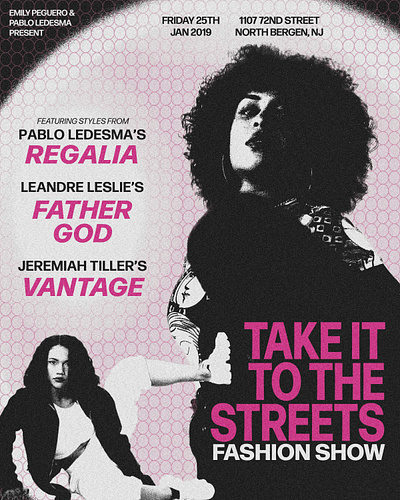 Take It To The Streets - Fashion Show Flyer graphic design