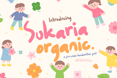 Sukaria Organic – A Fun Handwritten Font font