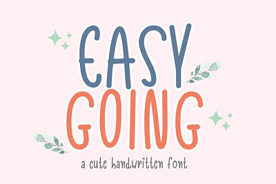 Easy Going | a cute handwritten font cute fonts font hand writing font handwritten font kids font neat handwritten font