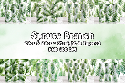 Spruce Branch 20oz & 30oz Tumbler Wrap - Bundle brance spruce straight