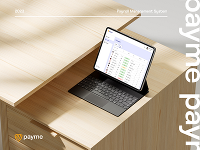 Payme - Payroll Management System brand identity branding dashboard dashboard ui design logo design mobile design payroll payroll management system payroll ui design product design ui ui design uiux web design