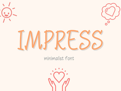 Impress Minimalst Font>>https://creativemarket.com/Ruddean2109 basic font craft font cute font design display font font graphic design handwriting minimalist font typography