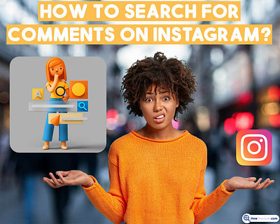 How To Search For Comments On Instagram? graphic design howdiscover howdiscover.com image design instagram instagram problem photoshop