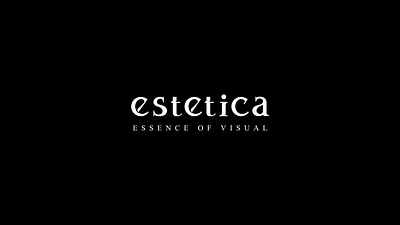 LOGOTYPE - ESTETICA branding graphic design logo logotype typography vis visual identity