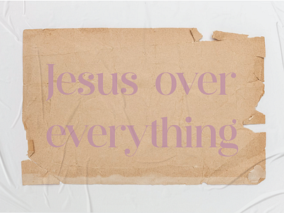 PCM Design Challenge | Jesus Over Everything art artwork church design design challenge graphic design pcmchallenge prochurchmedia social media typography