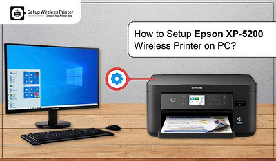 How to Setup Epson XP-5200 Wireless Printer on PC? how to setup epson pinter how to setup epson xp 5200 setup