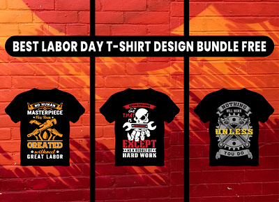 Labor Day T-Shirt Design Free Download branding custom shirt design design design a t shirt graphic design labor labor day labor t shirt design shirt t shirt t shirt design t shirt design ideas t shirt designs t shirts