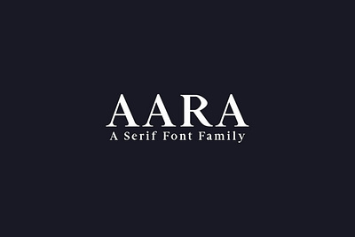 Aara Serif Font Family branding design font illustration logo font magazine font sans serif serif typograpgy ui
