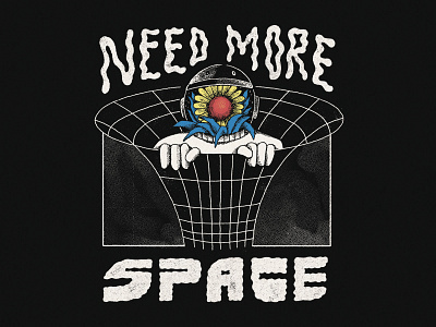 Need Space design illustration lettering merch design skitchism t shirt typography vintage