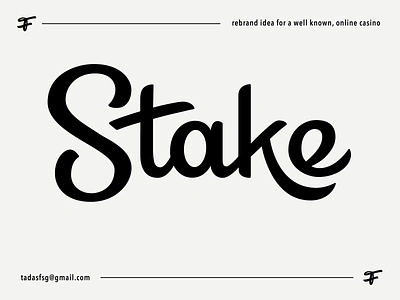 Stake branding calligraphy casino custom design flow goodtype handtype iconic lettering logo logotype premium rebrand remake script simple stake type unique