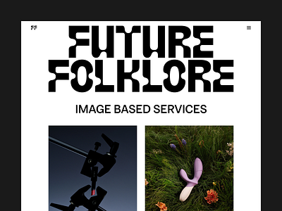Future Folklore Website agency creative agency editorial fashion index layout magazine minimal photographer photography portfolio ui web design whitespace