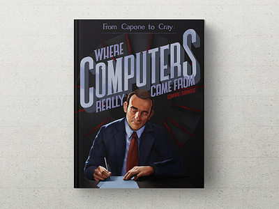 From Capone to Cray: Where Computers Really Came From digital painting ebook ebook illustration graphic design hand lettering illustration