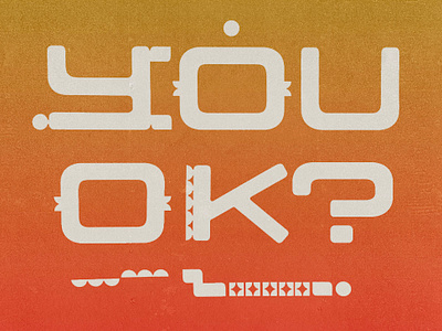 You ok? design graphic design printmaking riso screenprinting type typography