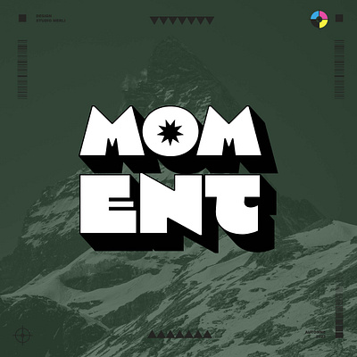 Moment Typographie ads banner font mountain typeface typo