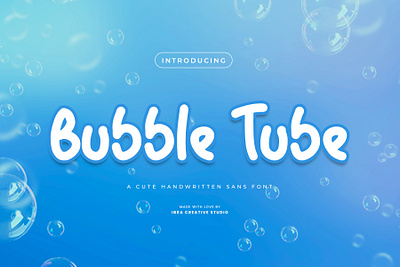 Bubble Tube – A Cute Handwritten Sans Font playful