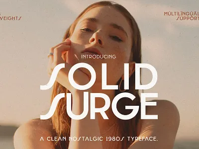 Solid Surge - Nostalgic 1980s Typeface 1980s beautiful bold branding chic clean elegant fashion font geometric magazine minimal modern nostalgic stylish typeface ui vintage webdesign wedding