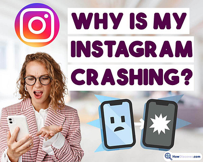 Why Is My Instagram Crashing When I Open It Today? IOS/Android banner graphic design howdiscover howdiscover.com image design instagram instagram banner photoshop