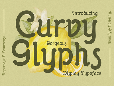 Curvy Glyphs Font art deco font art nouveau font branding classic art font cursive font curvy font design elegant font graphic design great gatsby font illustration lemon logo nouveau font retro font stylish font typography vector vintage font wedding font