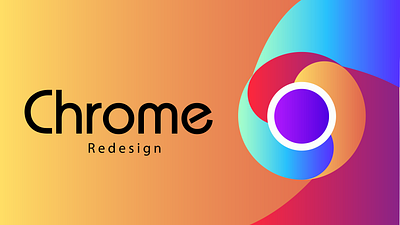 Redesign of Chrome branding design graphic design logo vector