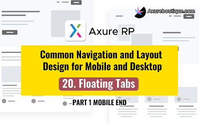 Common Navigation and Layout Design for Mobile and Desktop: 20.F axure axure course design prototype uiux ux ux libraries