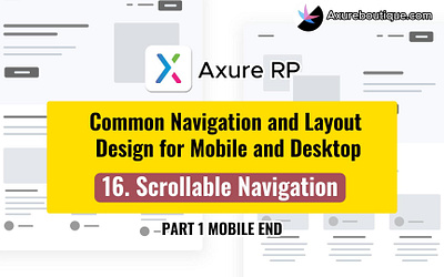 Common Navigation and Layout Design for Mobile and Desktop: 16.S axure axure course axure prototype axure training prototype uiux ux ux libraries