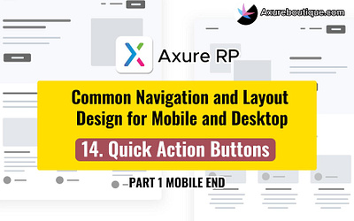 Common Navigation and Layout Design for Mobile and Desktop: 14.Q axure axure course design prototype uiux ux ux libraries