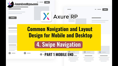Common Navigation and Layout Design for Mobile and Desktop: 4.Sw axure axure course design prototype uiux ux ux libraries
