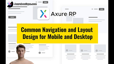 Common Mobile and Desktop Navigation and Layout Design with Axur axure axure course design prototype ui uiux ux ux libraries