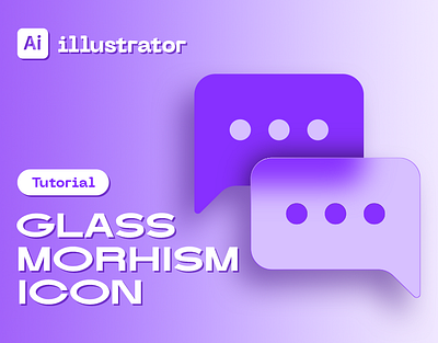 How to make an icon with glassmorphism in Adobe Illustrator adobe illustrator design designer glassmorphism graphic design icon icon design icons illustration illustrator lassmorphism style speech bubble tutorial vector video