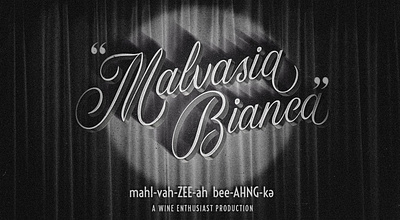 Grape on the Go - Malvasia Bianca film grape lettering movie title card title design vintage wine wine enthusiast