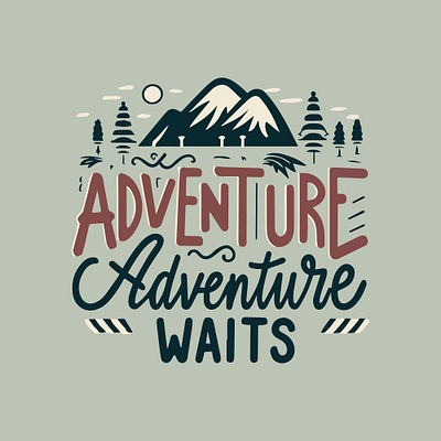 Adventure awaits Lettering clipart design graphic design illustration lettering logo quote svg typography quotes ui