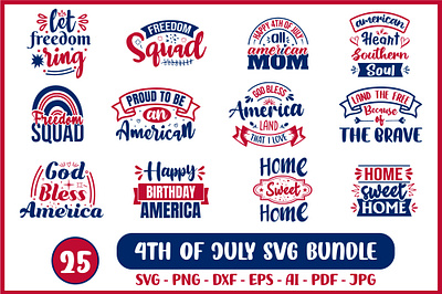4th of July SVG Bundle 4th of july svg bundle clipart design graphic design illustration lettering logo quote svg typography quotes