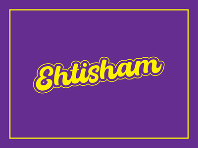 Ehtisham Typography branding fonts graphic design script font scripting trending typography
