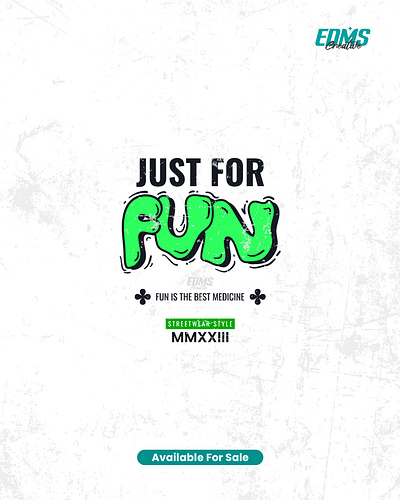 Just For Fun _ T-shirt Design clothing brand design inspiration fiverr fun good vibs graphic design happy just just kidding print design tshirt design tshirt designer typography t shirt design