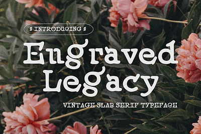 Engraved Legacy Font branding design graphic design illustration logo typography vector